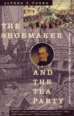 Shoemaker and the Tea Party book