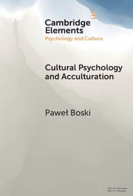Cultural Psychology and Acculturation by Pawel Boski