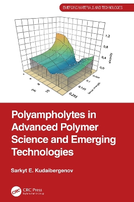 Polyampholytes in Advanced Polymer Science and Emerging Technologies book