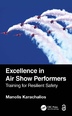 Excellence in Air Show Performers: Training for Resilient Safety book