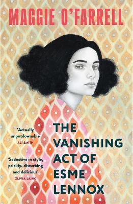 The Vanishing Act of Esme Lennox: The Sunday Times Bestseller from the Author of Hamnet book