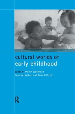 Cultural Worlds of Early Childhood book