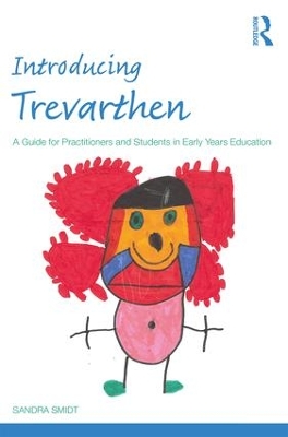 Introducing Trevarthen by Sandra Smidt