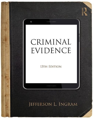 Criminal Evidence by Jefferson L. Ingram