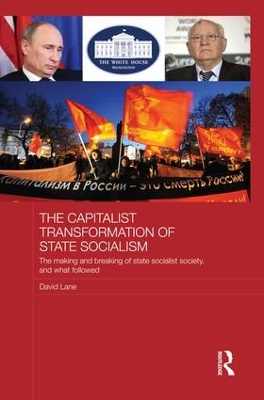 Capitalist Transformation of State Socialism book