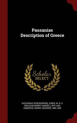 Pausanias Description of Greece by Pausanias