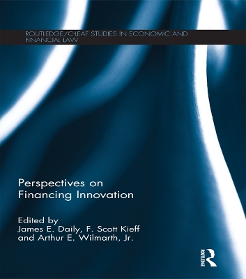 Perspectives on Financing Innovation by James E. Daily