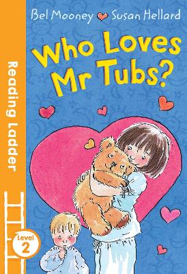 Who Loves Mr. Tubs? book