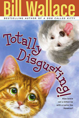 Totally Disgusting! book