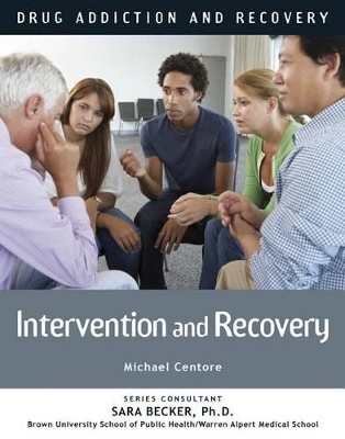 Intervention and Recovery by Michael Centore
