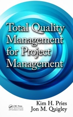 Total Quality Management for Project Management book