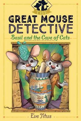 Basil and the Cave of Cats by Eve Titus