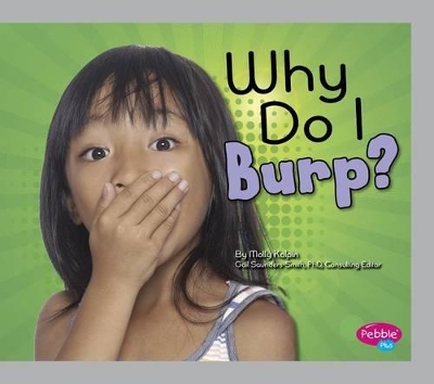 Why Do I Burp? book