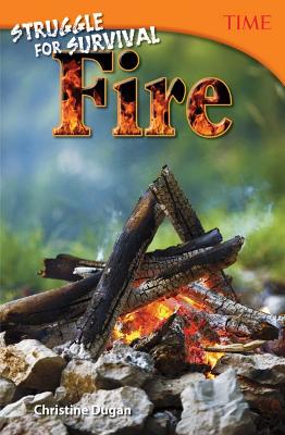 Struggle for Survival: Fire book