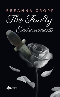 The Faulty Endearment book