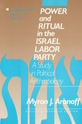 Power and Ritual in the Israel Labor Party book