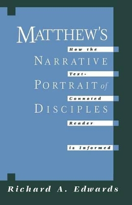 Matthew's Narrative Portrait of the Disciples book