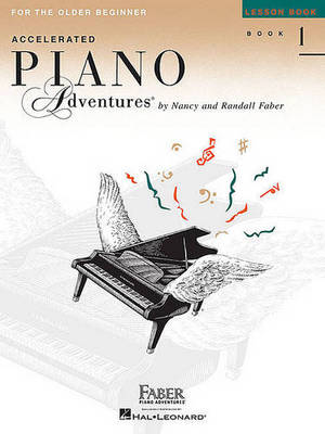 Accelerated Piano Adventures for the Older Beginner by Nancy Faber