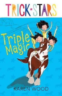 Triple Magic: Trickstars 1 book