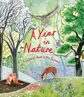 A A Year in Nature: A Carousel Book of the Seasons by Hazel Maskell