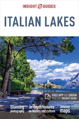 Insight Guides Italian Lakes by Insight Guides