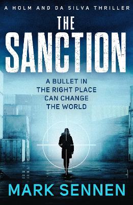 The Sanction: An explosive, twisting espionage thriller book