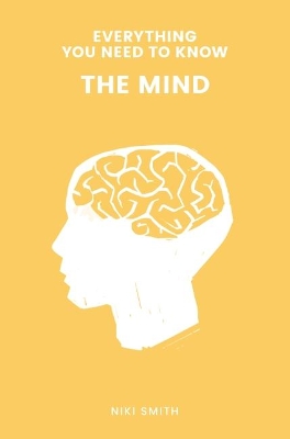 Everything You Need to Know: The Mind book