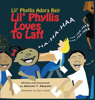 Lil' Phyllis Loves To Laff: Lil' Phyllis Adora Reir book