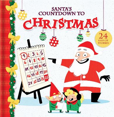 Santa's Countdown to Christmas by Kim Thompson