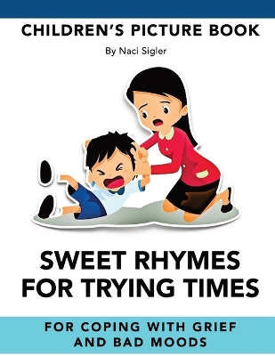 Sweet Rhymes for Trying Times book