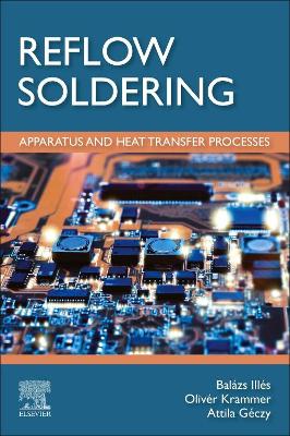 Reflow Soldering: Apparatus and Heat Transfer Processes book