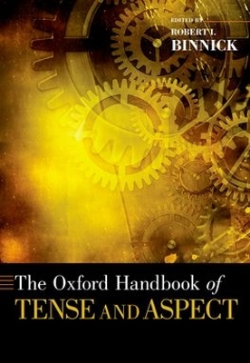 Oxford Handbook of Tense and Aspect book
