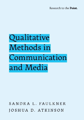 Qualitative Methods in Communication and Media book