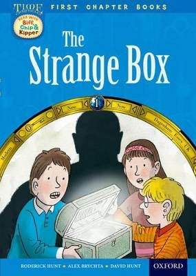 Read With Biff, Chip and Kipper: Level 11 First Chapter Books: The Strange Box book