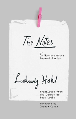 The Notes: or On Non-premature Reconciliation book