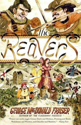 The Reavers by George MacDonald Fraser