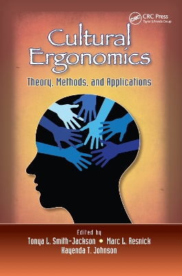 Cultural Ergonomics: Theory, Methods, and Applications book