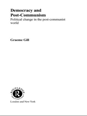 Democracy and Post-Communism book