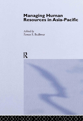 Managing Human Resources in Asia-Pacific by Pawan S. Budhwar