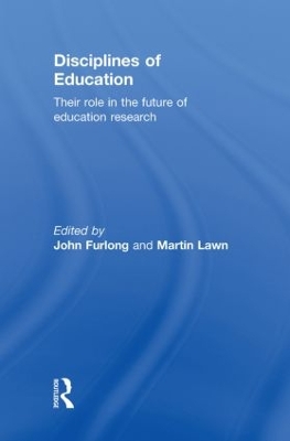 Disciplines of Education by John Furlong
