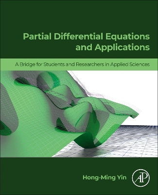 Partial Differential Equations and Applications: A Bridge for Students and Researchers in Applied Sciences book