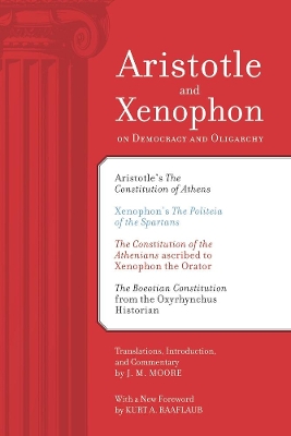 Aristotle and Xenophon on Democracy and Oligarchy book