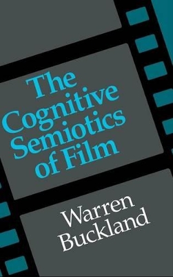 Cognitive Semiotics of Film book