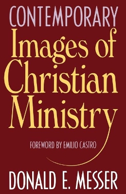 Contemporary Images of Christian Ministry book