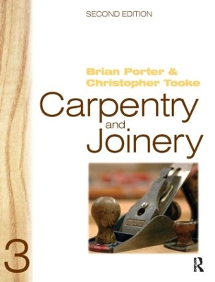 Carpentry and Joinery 3, 2nd ed by Brian Porter