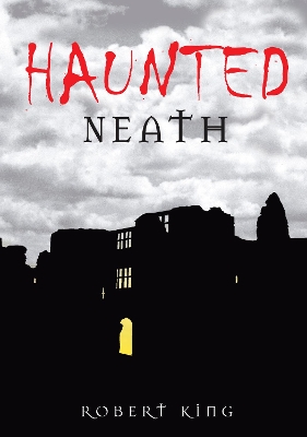 Haunted Neath book