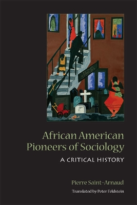 African American Pioneers of Sociology book