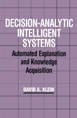 Decision-Analytic Intelligent Systems book