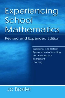 Experiencing School Mathematics by Jo Boaler