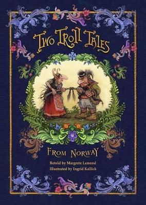 Two Troll Tales from Norway book